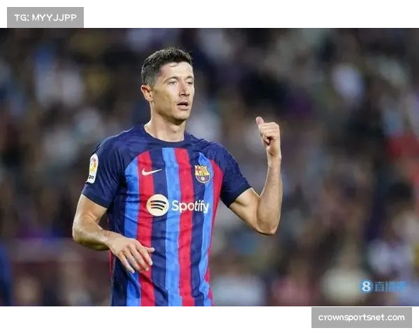 莱万射门转化率提升至每90分钟1.2球 年龄体能存隐忧